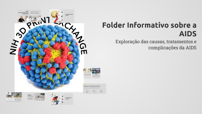 Folder Informativo sobre a AIDS by Guilherme Oliveira on Prezi