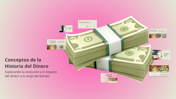 Conceptos de la Historia del Dinero by sara alejandra llanes parra on Prezi