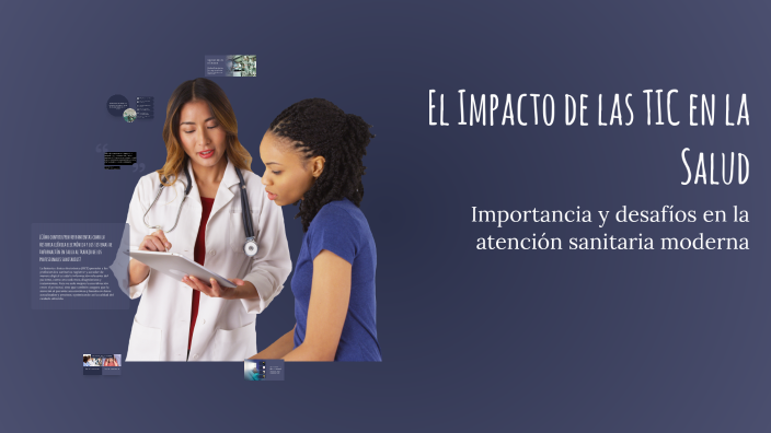 El Impacto de las TIC en la Salud by Marcos Altagracia on Prezi