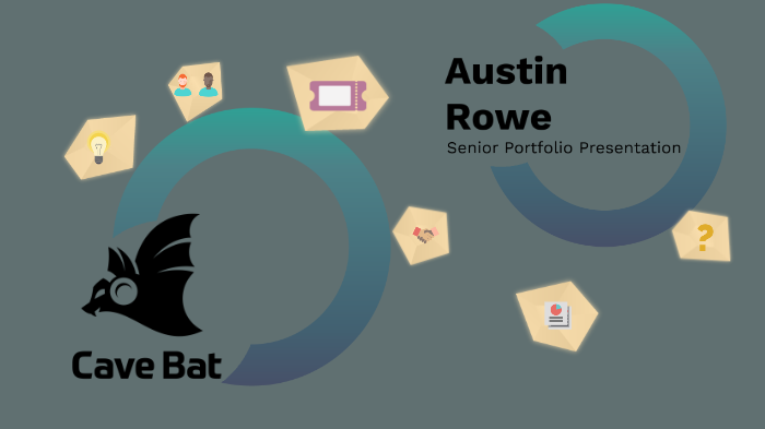 Austin Rowe Senior Portfolio Presentation by Austin Rowe on Prezi