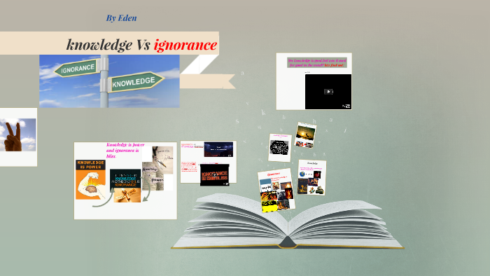 knowledge vs ignorance essay