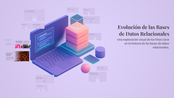 Evolución de las Bases de Datos Relacionales by Sofia on Prezi