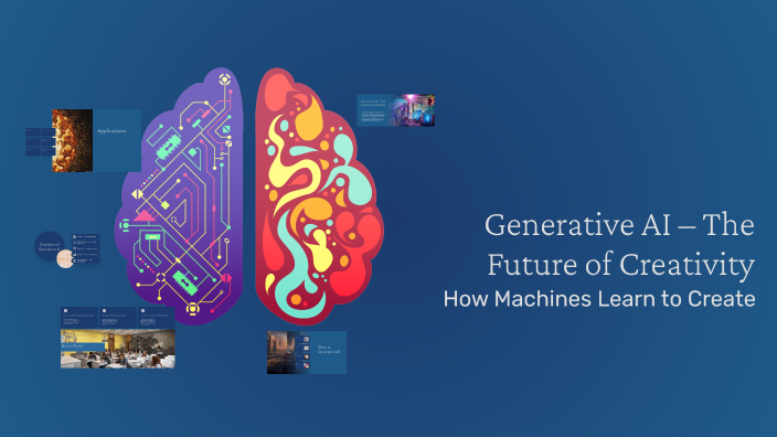Generative AI – The Future of Creativity by PuShKaR RaIbAgKaR on Prezi