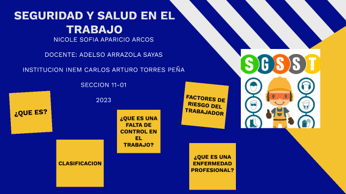 seguridad y salud en el trabajo by Sofía Arcos on Prezi