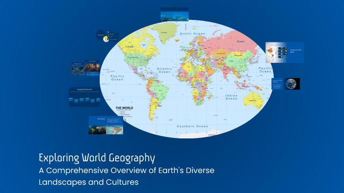 Exploring World Geography by Наталія Ольховська on Prezi