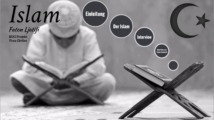 Islam Präsentation by Faton Ljatifi on Prezi