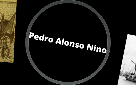 Pedro Alonso Nino by savannah comfort