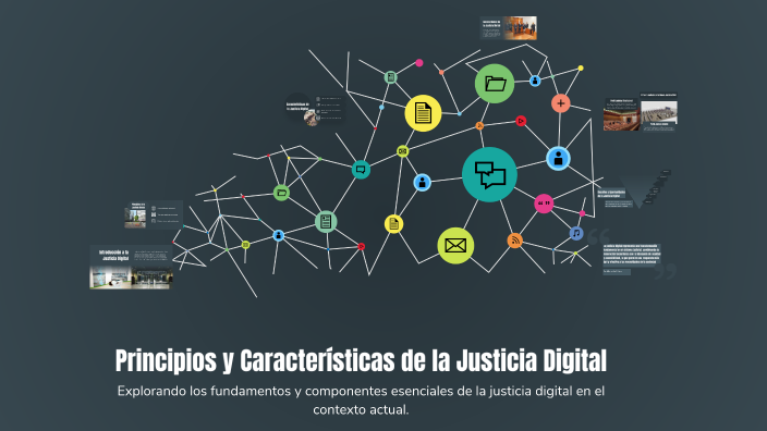 Principios y Características de la Justicia Digital by Perla Molina on ...