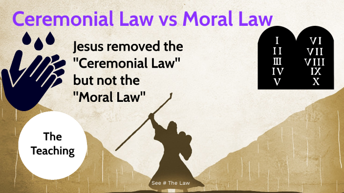 draft-ceremonial-law-vs-moral-law-by-dave-weston-on-prezi-next