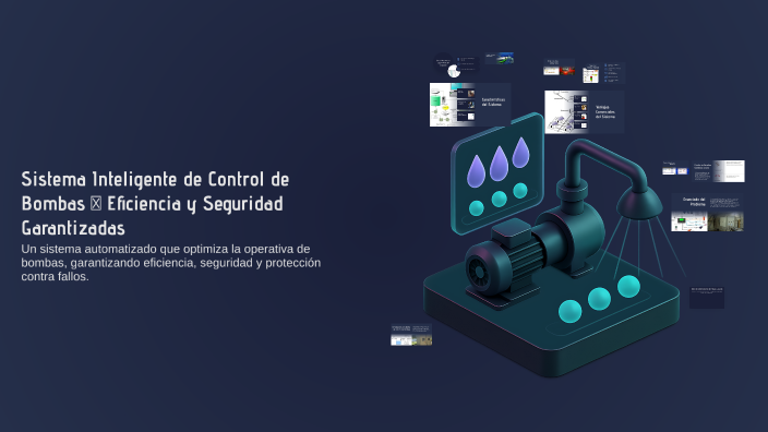 Sistema Inteligente de Control de Bombas – Eficiencia y Seguridad ...
