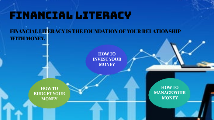 FINANCIAL LITERACY by ana rosemarie mesa on Prezi
