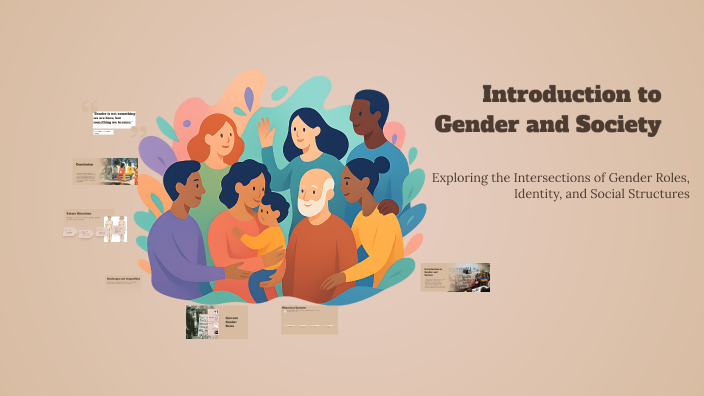 Introduction to Gender and Society by Jhona Recuenco on Prezi