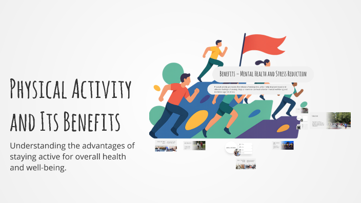 Physical Activity and Its Benefits by Miriam Wolfersberger on Prezi