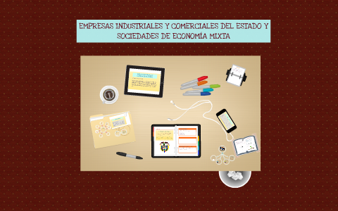 Empresas Industriales Y Comerciales Del Estado Y Sociedades De