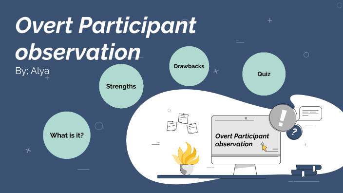 Overt Participant observation by Alya Al nuaimi on Prezi