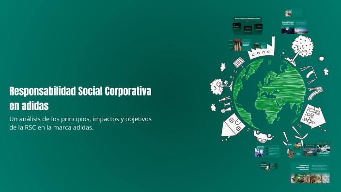 Responsabilidad Social Corporativa en adidas by Borja Fernandez on Prezi