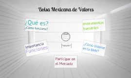 La Bolsa Mexicana De Valores By Marlene Cardoso