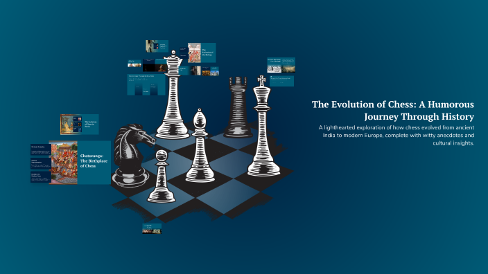 The Evolution of Chess: A Humorous Journey Through History by Leena ...