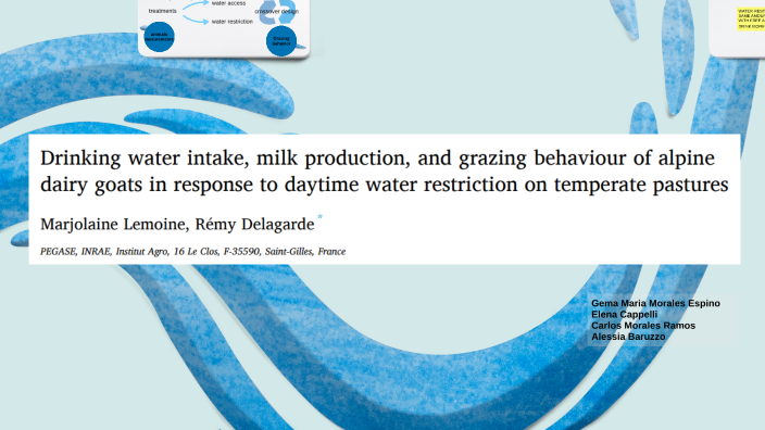 Goat Restriction Drinking water intake, milk production, and grazing behaviour of alpine ...