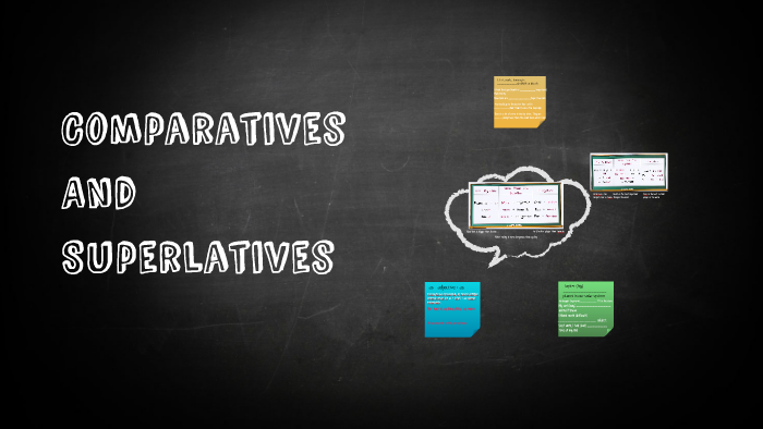 Comparatives And Superlatives by Kadir Işık on Prezi