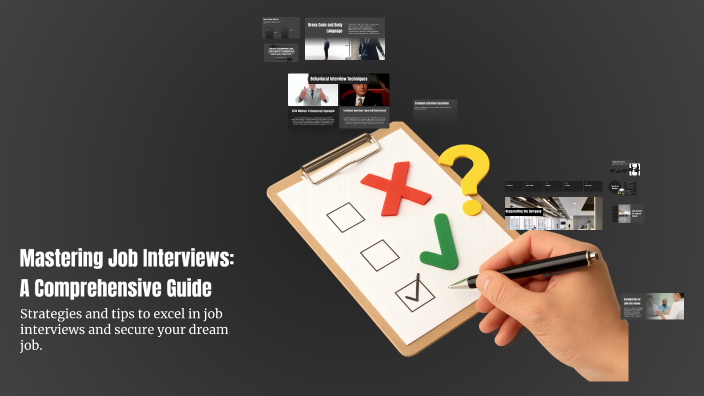 Mastering Job Interviews: A Comprehensive Guide by binnaz kurt on Prezi