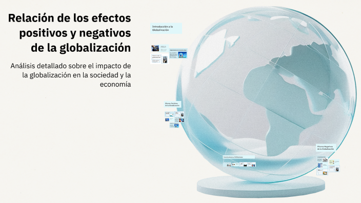 Relación de los efectos positivos y negativos de la globalización by ...