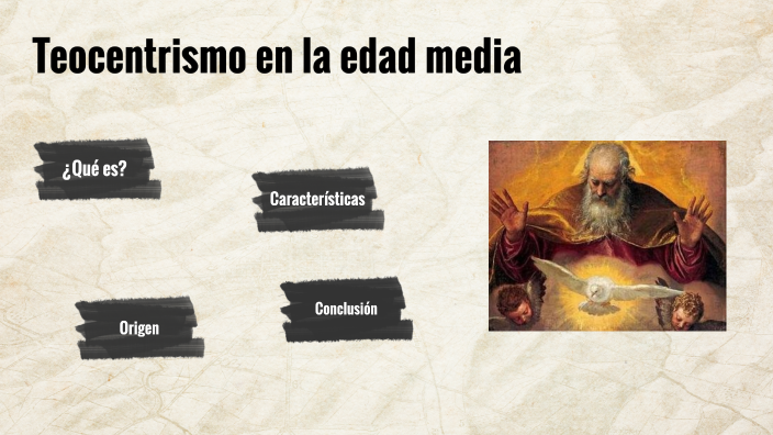 Teocentrismo by Nora Navarro Melgar on Prezi