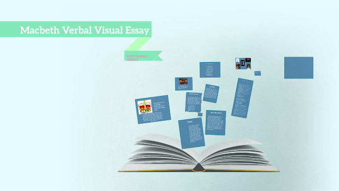 Verbal visual essay macbeth image