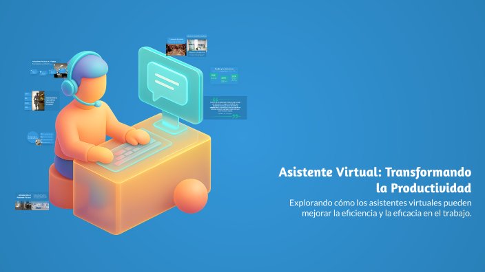 Asistente Virtual: Transformando la Productividad by CABRERA RD on Prezi