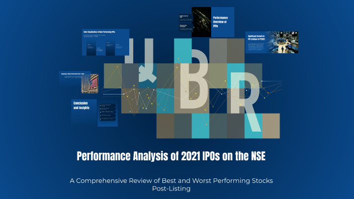 Performance Analysis of 2021 IPOs on the NSE by Ayush kumar on Prezi