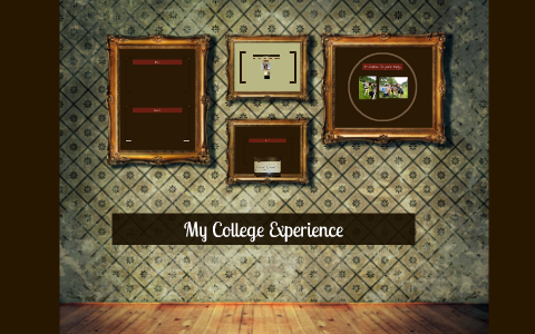 My College Experience by Holly Robillard on Prezi