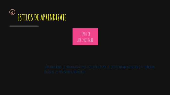 ESTILOS DE APRENDIZAJE by Yesenia Herrera on Prezi