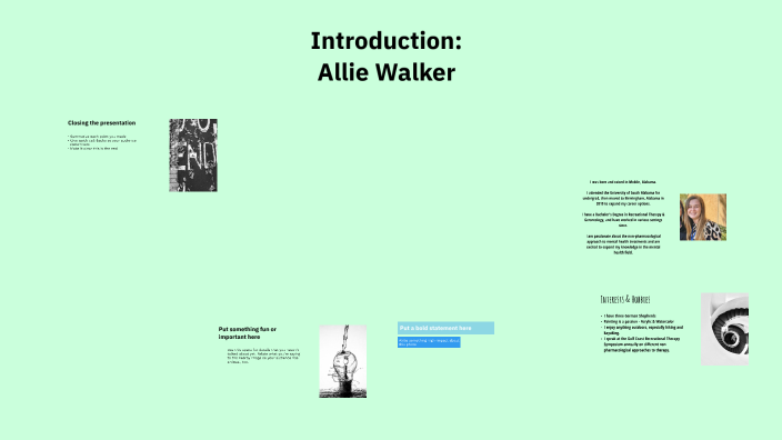 Allie's Introduction by Allie Walker on Prezi