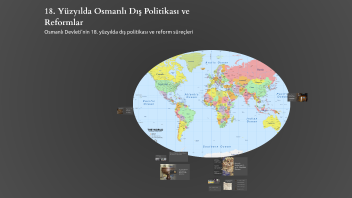 18. Yüzyılda Osmanlı Dış Politikası ve Reformlar by Sema Küçük on Prezi