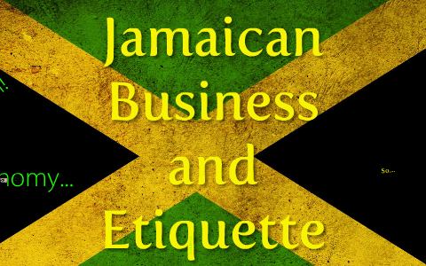 Jamaican Business and Social Etiquette by Oneida Morgan