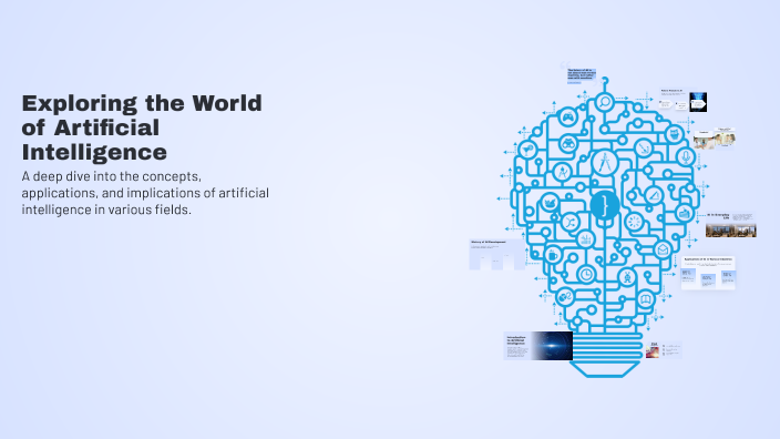 Exploring the World of Artificial Intelligence by hh kk on Prezi