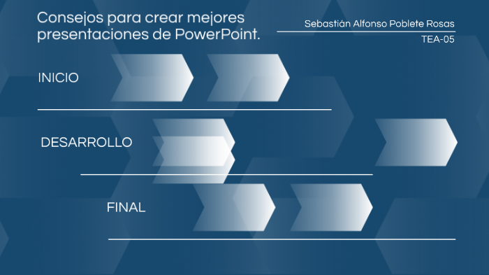 Consejos Para Crear Mejores Presentaciones De PowerPoint. By Arturo ...