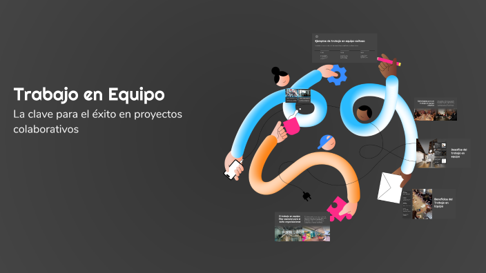 Trabajo en Equipo by Paty Patito on Prezi