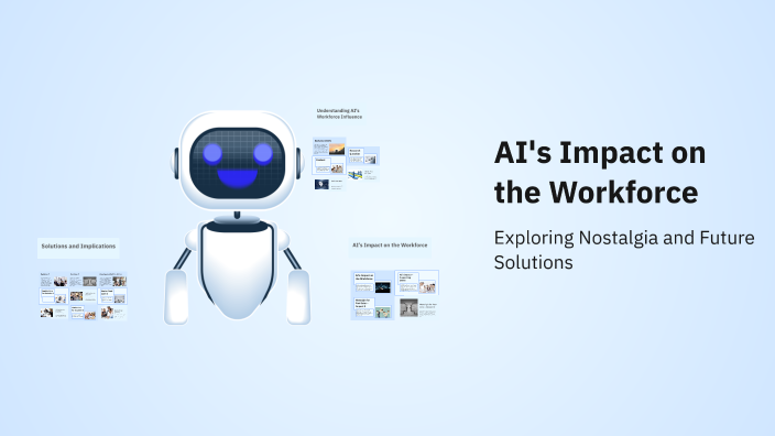 AI's Impact on the Workforce by Graydon Connolly on Prezi