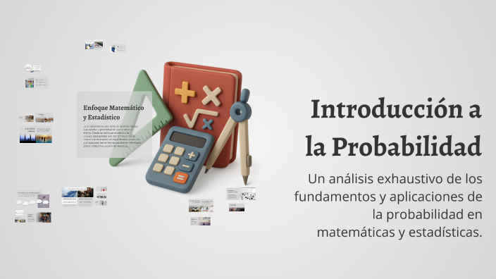 Introducción a la Probabilidad by maicol farfan on Prezi