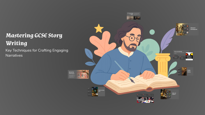 Mastering GCSE Story Writing by Prabhjyot Kaur Tiwana on Prezi