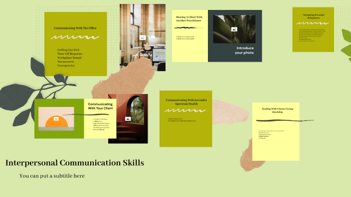 9 Interpersonal Communication Skills by Nathan Mireles on Prezi