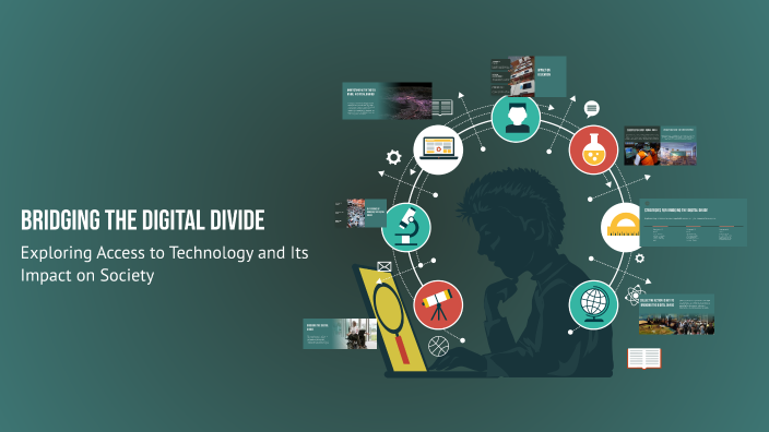 Bridging the Digital Divide by samdisha samdisha on Prezi