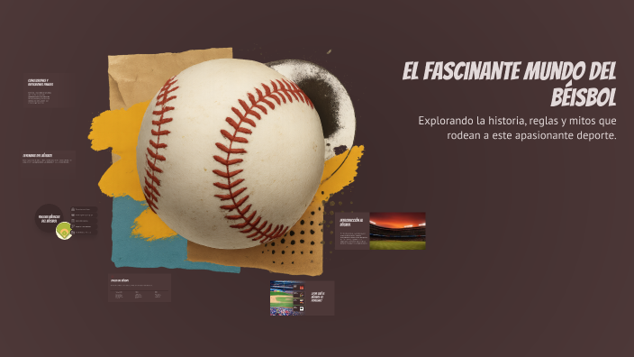 El Fascinante Mundo del Béisbol by Jesus Adrian on Prezi