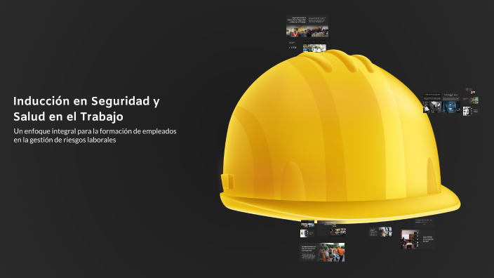 Inducción en Seguridad y Salud en el Trabajo by Alexandra Rolón on Prezi