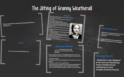 Реферат: The Jilting Of Granny Weatherall Vs A