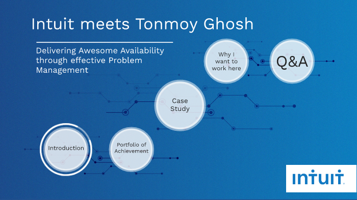 intuit interview presentation by tonmoy ghosh on prezi next interview case study presentation