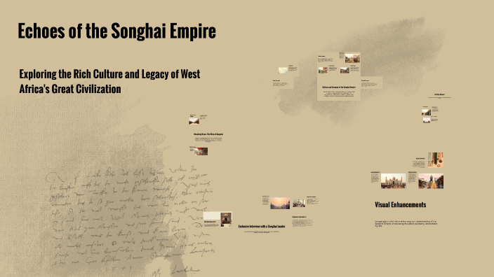 Echoes of the Songhai Empire by ealyn myles on Prezi