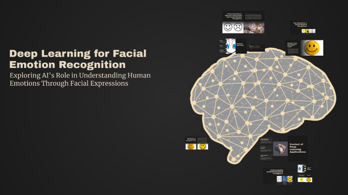 Deep Learning for Facial Emotion Recognition by Larissa Brown on Prezi