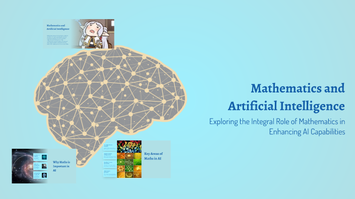 Mathematics and Artificial Intelligence by Suchi Nam on Prezi